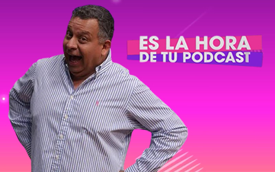 Es la hora de tu podcast